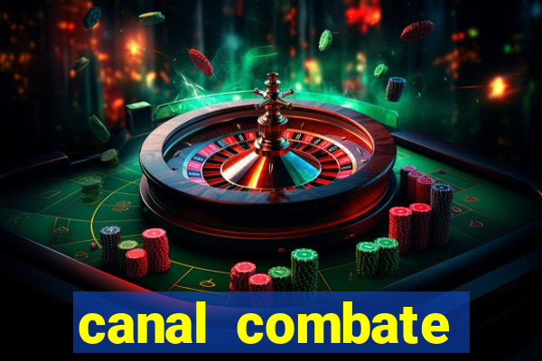 canal combate online ao vivo multicanais